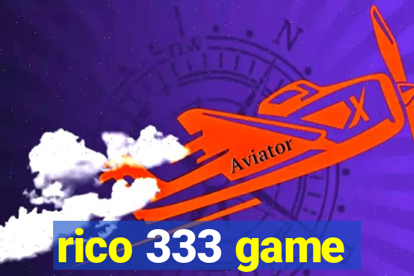 rico 333 game